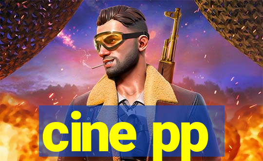 cine pp